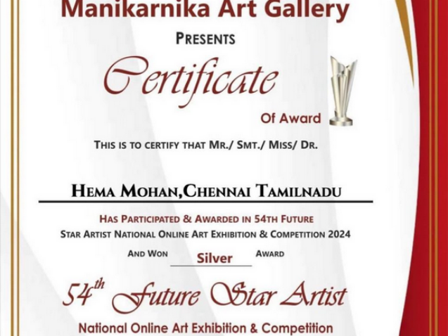 Certificate of Silver Award for Hema Mohan at Manikarnika Art Gallery 54th Future Star Artist Competition 2024